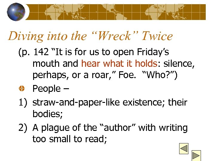 Diving into the “Wreck” Twice (p. 142 “It is for us to open Friday’s