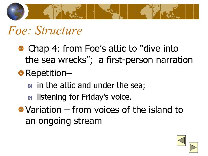 Foe: Structure Chap 4: from Foe’s attic to “dive into the sea wrecks”; a