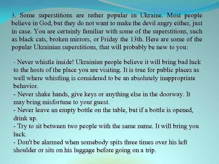 Do you know what superstition is. Why do people believe in Superstitions?. Art and Culture топик 10-12 предложений. Are you superstitious. Some superstitious in Arabic.