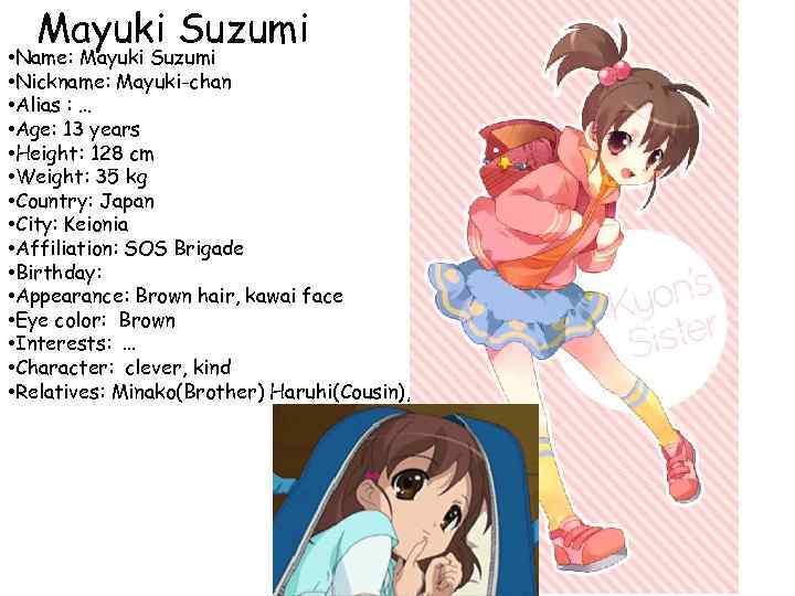 Mayuki Suzumi • Name: Mayuki Suzumi • Nickname: Mayuki-chan • Alias : … •