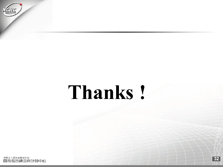 Thanks ! 32 