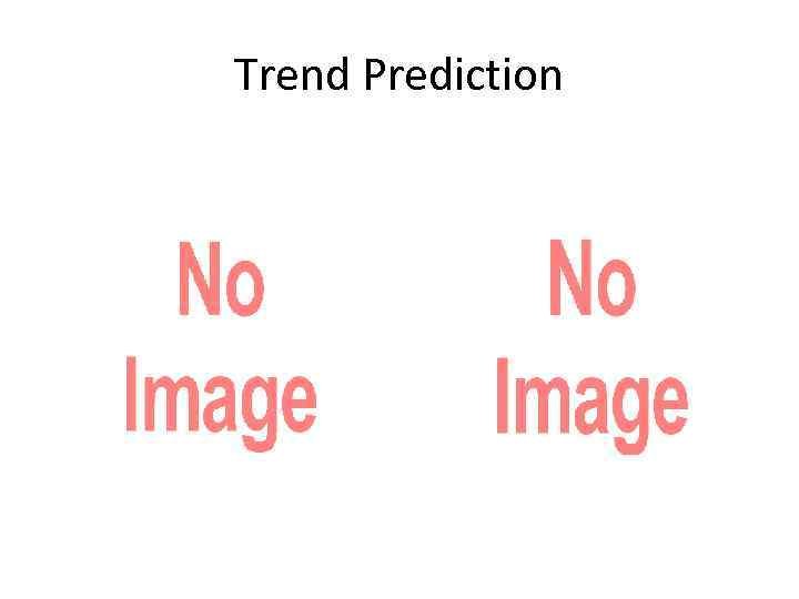 Trend Prediction 