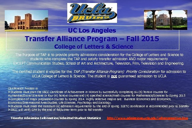 UC Los Angeles Transfer Alliance Program – Fall 2015 College of Letters & Science