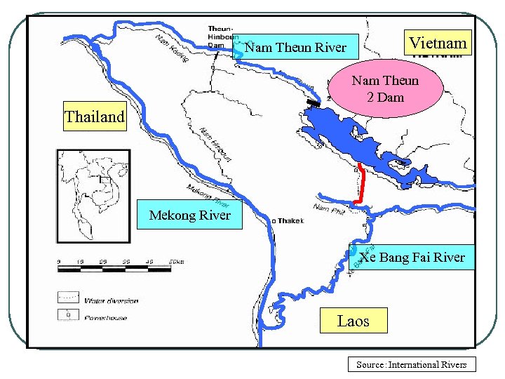 Vietnam Nam Theun River Nam Theun 2 Dam Thailand Mekong River Xe Bang Fai