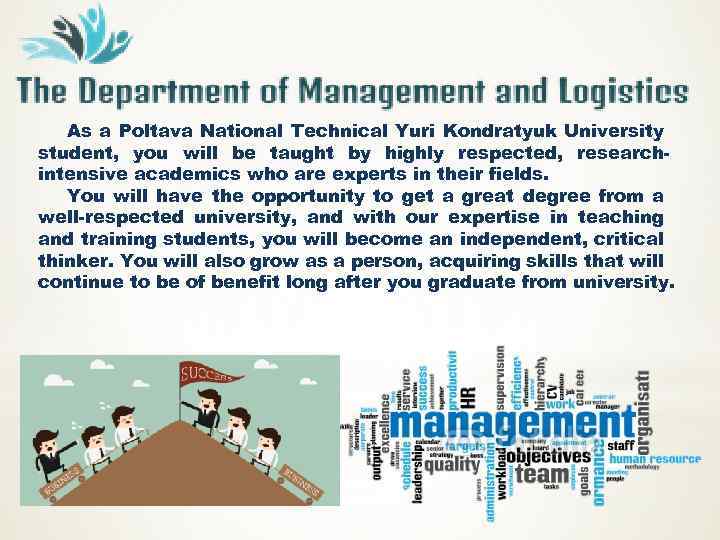 As a Poltava National Technical Yuri Kondratyuk University student, you will be taught by