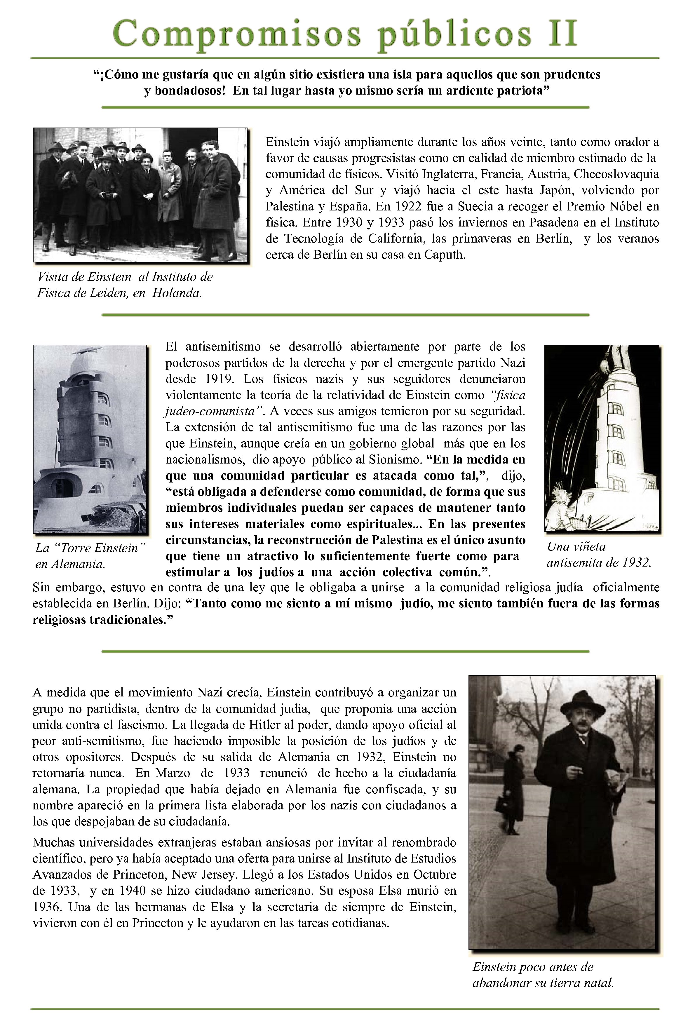 “¡Cómo me gustaría que en algún sitio existiera una isla para aquellos que son