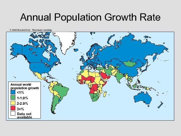 Annual Population Growth Rate Annual world population growth <1% 1 -1. 9% 2 -2.