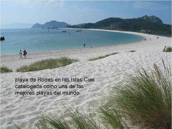 playa de Rodas en las Islas Cies catalogada como una de las mejores playas