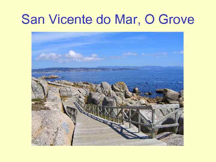 San Vicente do Mar, O Grove 