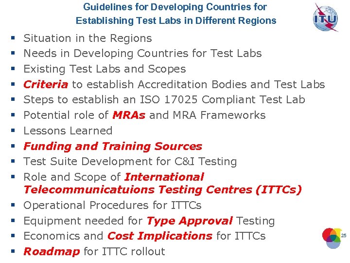 Guidelines for Developing Countries for Establishing Test Labs in Different Regions § § §