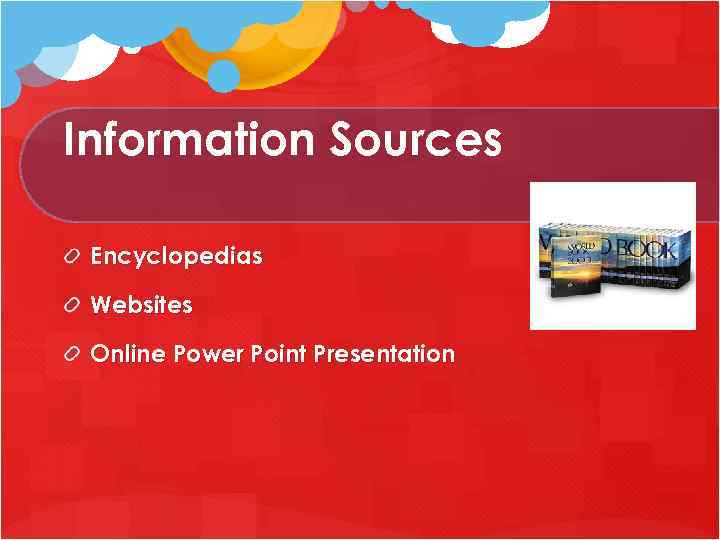 Information Sources Encyclopedias Websites Online Power Point Presentation 