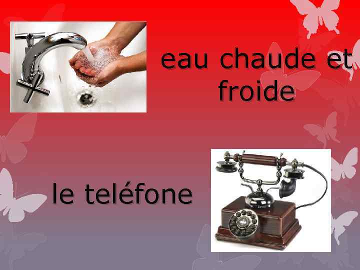 eau chaude et froide le teléfone 