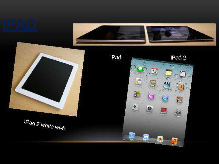 IPAD IPad 2 white w i-fi IPad 2 