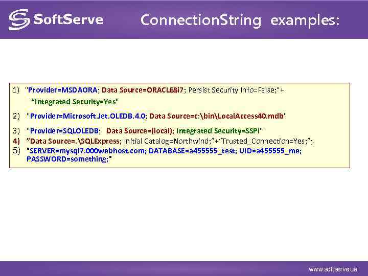 Connection. String examples: 1) 
