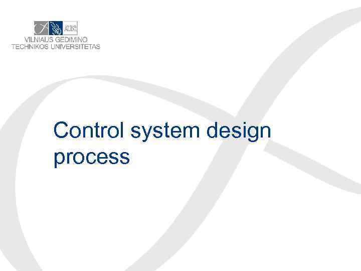 Control system design process 
