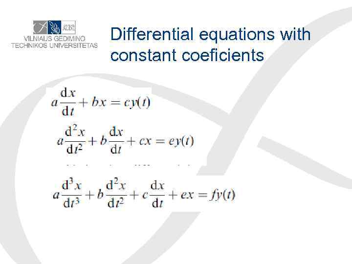 Differential equations with constant coeficients 