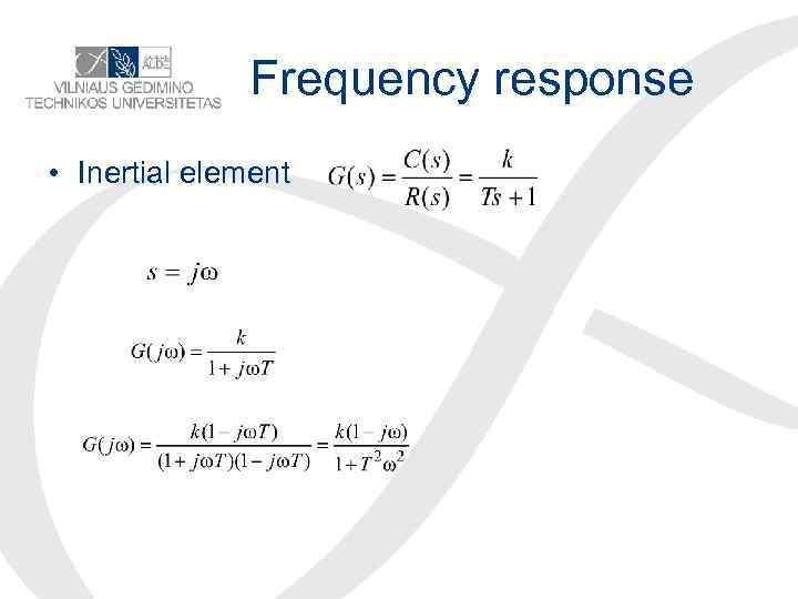 Frequency response • Inertial element 
