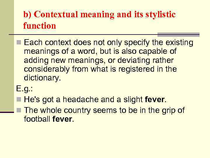 Lecture 4 The Lexical Level Stylistic Classification Of