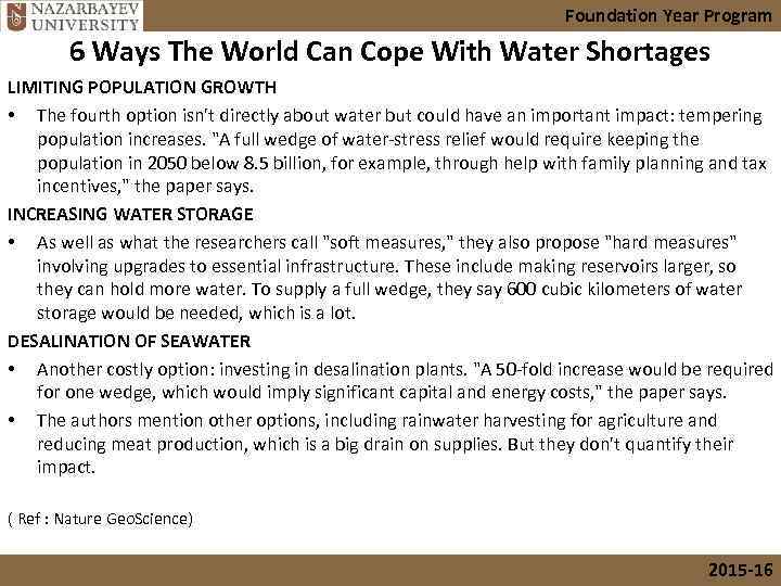 Foundation Year Program 6 Ways The World Can Cope With Water Shortages LIMITING POPULATION