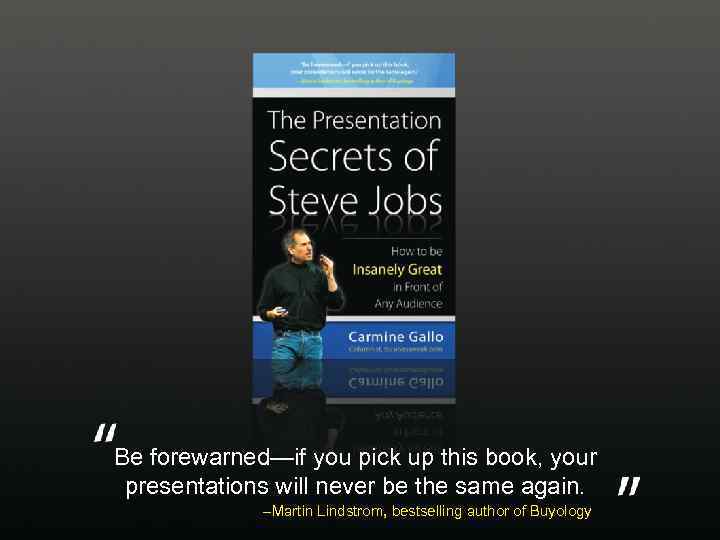 Be forewarned—if you pick up this book, your presentations will never be the same