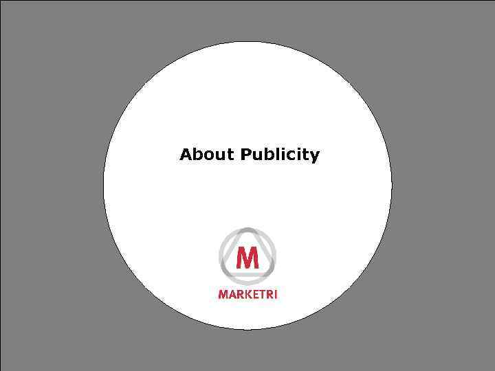 About Publicity 