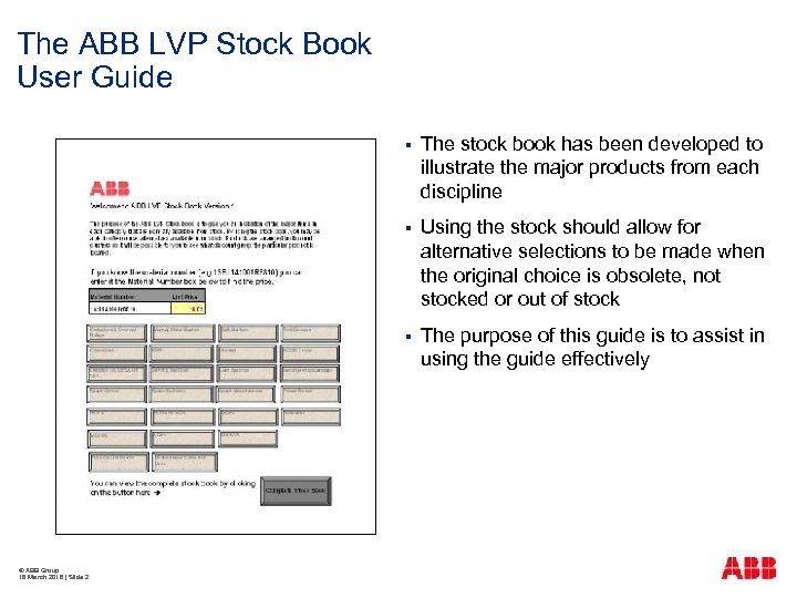 The ABB LVP Stock Book User Guide § § Using the stock should allow