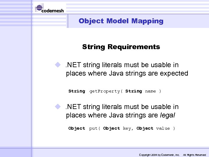 Object Model Mapping String Requirements u. NET string literals must be usable in places