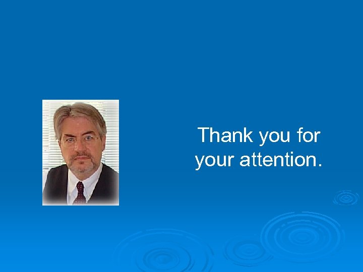 Thank you for your attention. 