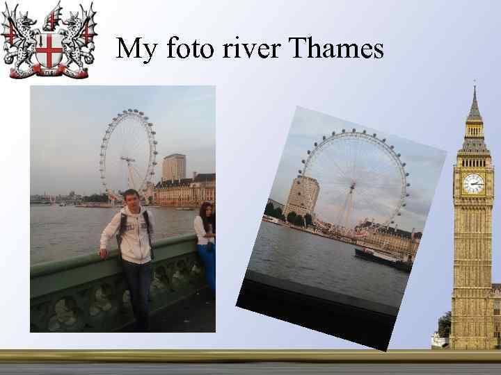 My foto river Thames 