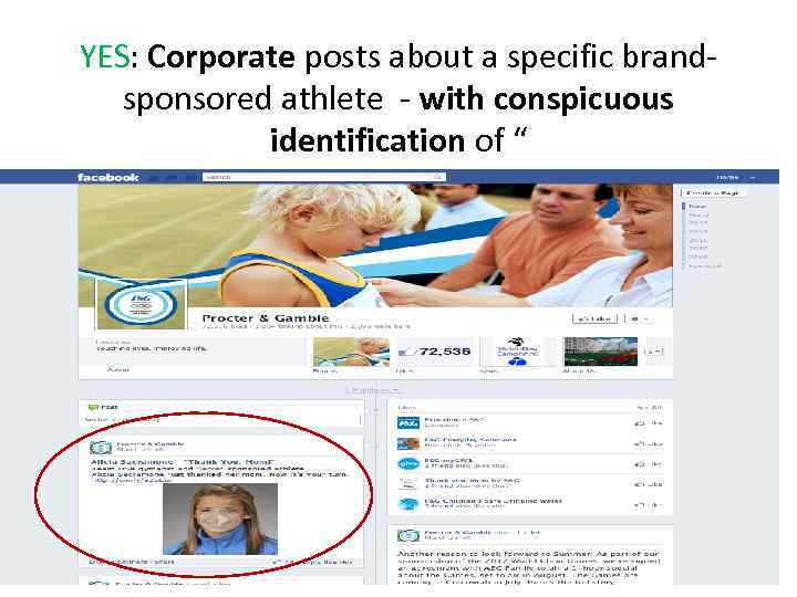 YES: Corporate posts about a specific brandsponsored athlete - with conspicuous identification of “