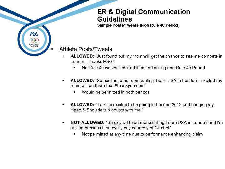 ER & Digital Communication Guidelines Sample Posts/Tweets (Non Rule 40 Period) • Athlete Posts/Tweets