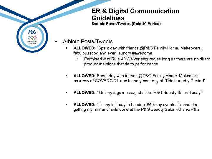 ER & Digital Communication Guidelines Sample Posts/Tweets (Rule 40 Period) • Athlete Posts/Tweets •