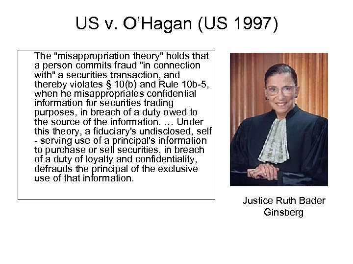 US v. O’Hagan (US 1997) The 