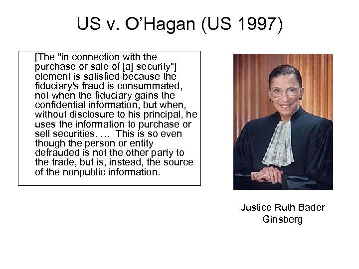 US v. O’Hagan (US 1997) [The 
