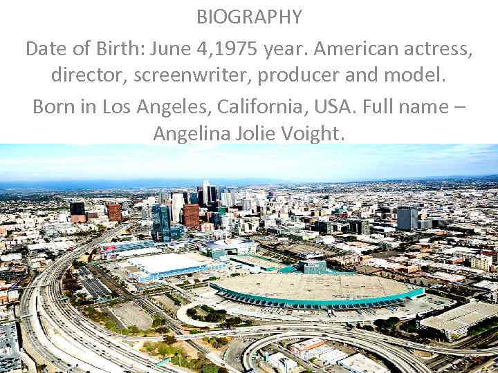 BIOGRAPHY Date of Birth: June 4, 1975 year. American actress, director, screenwriter, producer and