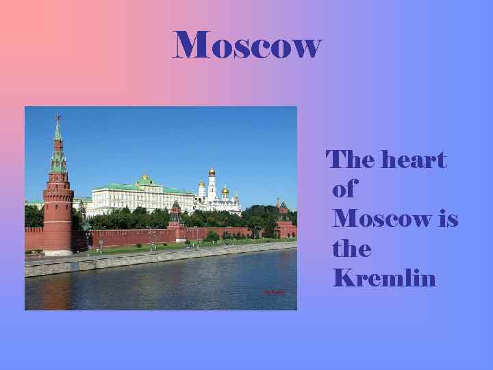 What is the heart of moscow