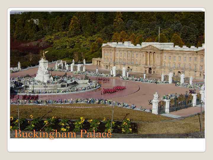Buckingham Palace 