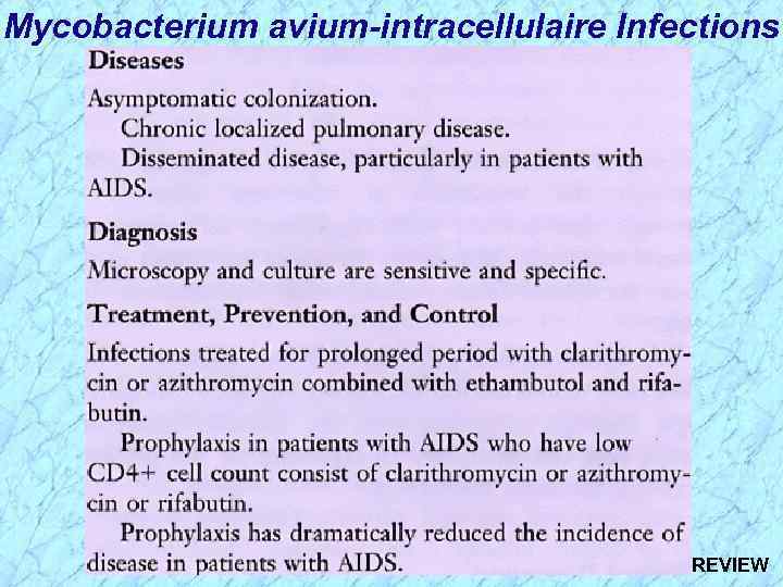 Mycobacterium avium-intracellulaire Infections REVIEW 