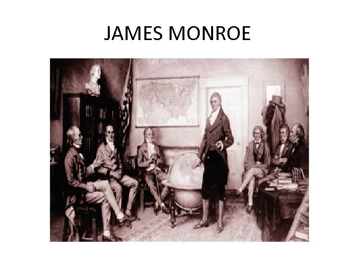 JAMES MONROE 
