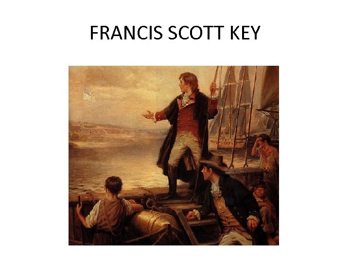 FRANCIS SCOTT KEY 