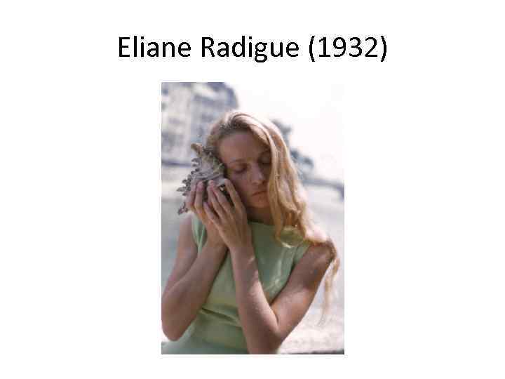 Eliane Radigue (1932) 