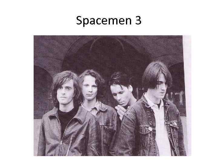 Spacemen 3 