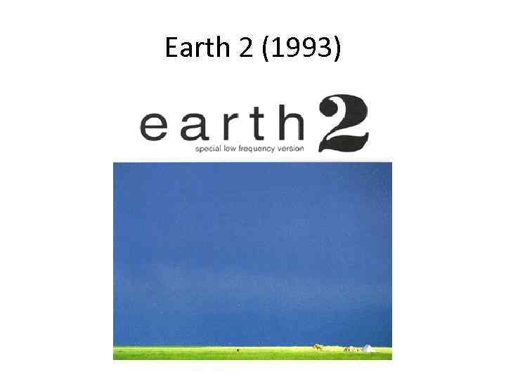 Earth 2 (1993) 