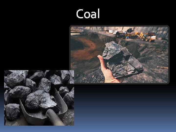 Coal 