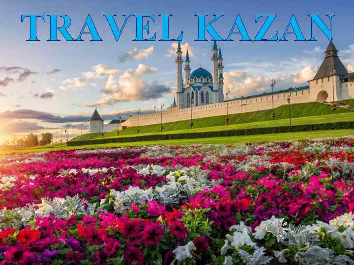 TRAVEL KAZAN 