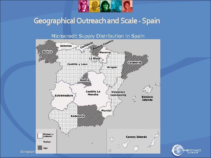 Geographical Outreach and Scale - Spain Microcredit Supply Distribution in Spain European Microfinance Network