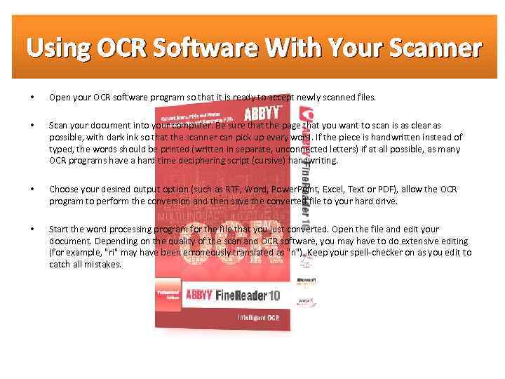 Using OCR Software With Your Scanner • Open your OCR software program so that