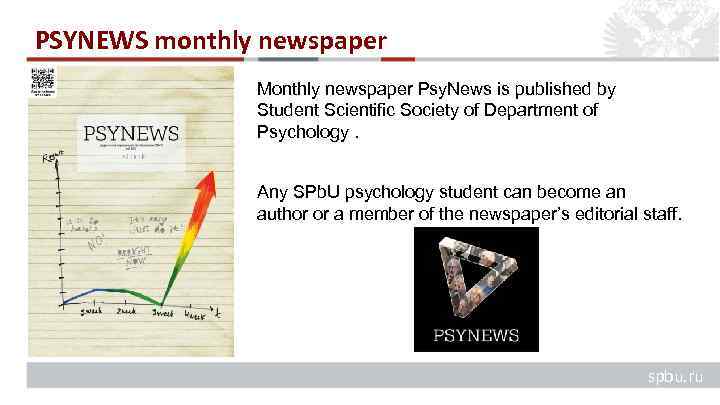 PSYNEWS monthly newspaper Monthly newspaper Psy. News is published by Student Scientific Society of