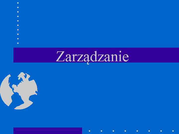 Zarządzanie 