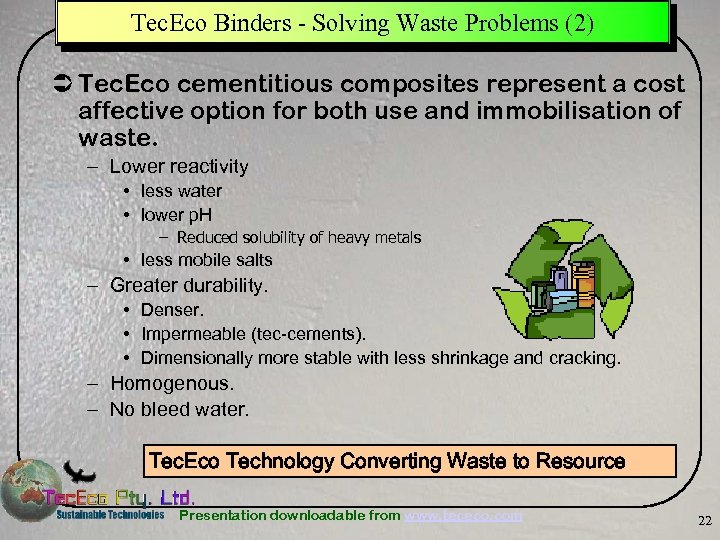 Tec. Eco Binders - Solving Waste Problems (2) Ü Tec. Eco cementitious composites represent